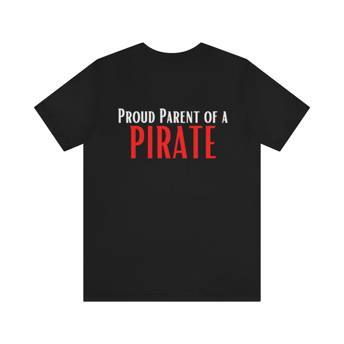 Proud Parent - Unisex Jersey Short Sleeve Tee