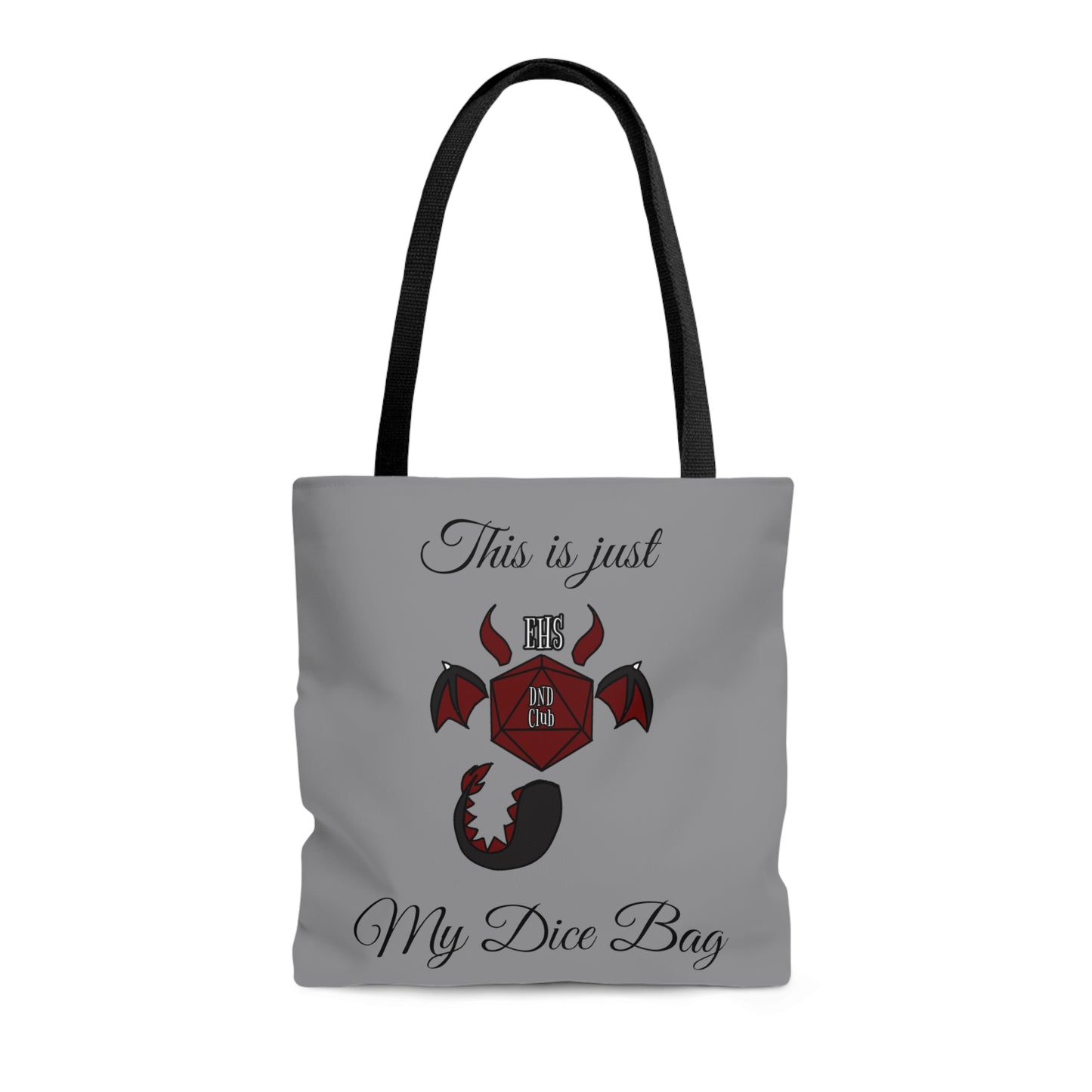 D&D Tote Bag This Just is My Dice Bag